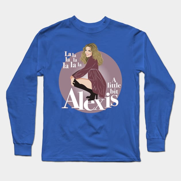 A little bit Alexis Long Sleeve T-Shirt by AlejandroMogolloArt